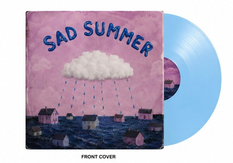 Sad Summer (Baby Blue Exclusive Vinyl)